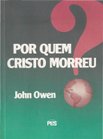 pdfcoffee.com_2-por-quem-cristo-morreu-john-owenpdf-pdf-free.pdf